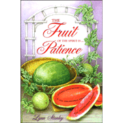 904185: The Fruit of the Spirit is...Patience